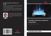 Moahmed Seed Ahmed | Strategies Business Expansion And Growth | Taschenbuch