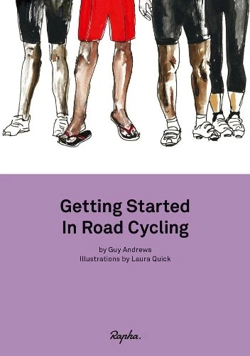 Guy Andrews Getting Started in Road Cycling (Paperback) (UK IMPORT)