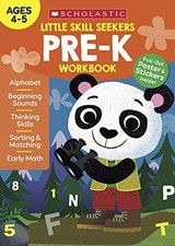 LITTLE SKILL SEEKERS: PRE-K WORKBOOK By Scholastic