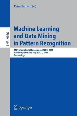 Maschinelles Lernen und Data Mining in Mustererkennung - 9783319210230