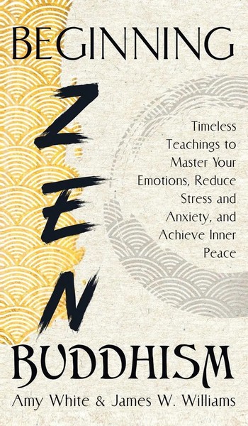 James W. Williams | Beginning Zen Buddhism | Buch | Englisch (2021)-image