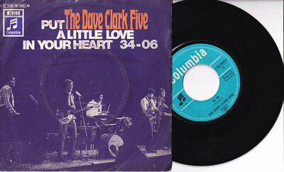 The Dave Clark Five -Put A Little Love In Your Heart / 34-06- 7'' 45 Columbia