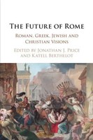 Jonathan J. Price (U. A.) | The Future Of Rome | Taschenbuch | Englisch (2022)