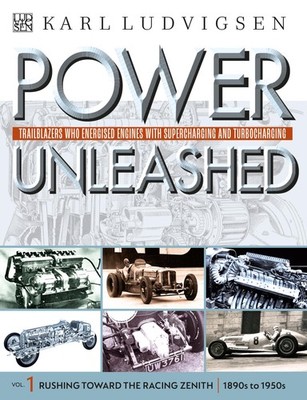 Power Unleashed Trailblazers Energised Engines Supercharging Turbocharging book