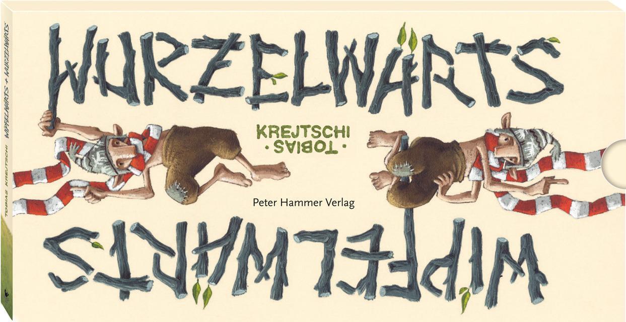 Thumbnail - Wipfelwärts Und Wurzelwärts, Tobias Krejtschi