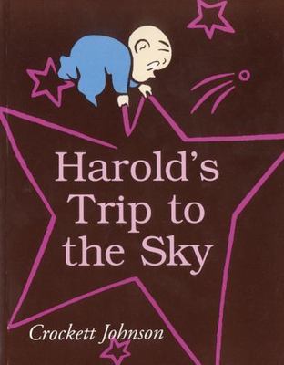 Harold's Trip to the Sky by Johnson, Crockett