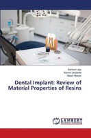 Dental Implant Review Of Material Properties Of Resins Santosh Jaju (U. A.) Buch