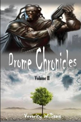 Veracity Williams | Drome Chronicles, Volume II | Taschenbuch | Englisch (2018)