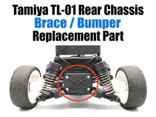 Tamiya TL-01 Rear Chassis Brace / Bumper Replacement Part