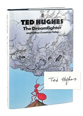 The Dreamfighter and Other Creation Tales, Ted Hughes, Used; Very Good Book