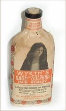 1900s WYETHS BOTTLE Sage & Sulphur HAIR TREAT...
