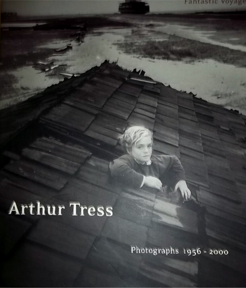 Arthur Tress 写真集 Arthur Tress: 60 Years of Hauntingly Fascinating Photos