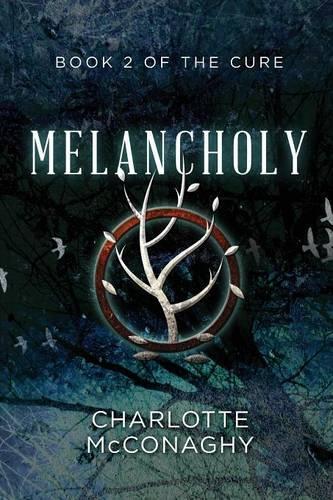 Thumbnail - Charlotte Mcconag Melancholy: Book Two Of The Cure (omnibus Editio