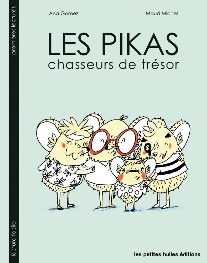 Pikas: The Treasure Hunters | Gomez Ana Michel Maud | Very good condition
