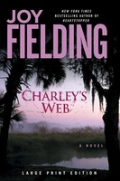 Charley's Web Joy Fielding Taschenbuch Kartoniert / Broschiert Englisch 2010