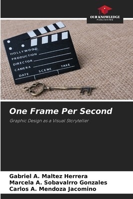 One Frame Per Second Maltez Herrera, Gabriel A. Paperback