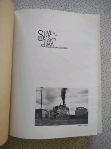 Silver San Juan: The Rio Grande Southern Railroad w/Maps Ferrell 1973 1st Ed - Picture 9 of 21