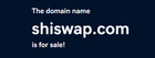 shiswap.com domain name for sale premium Crypto domain shib