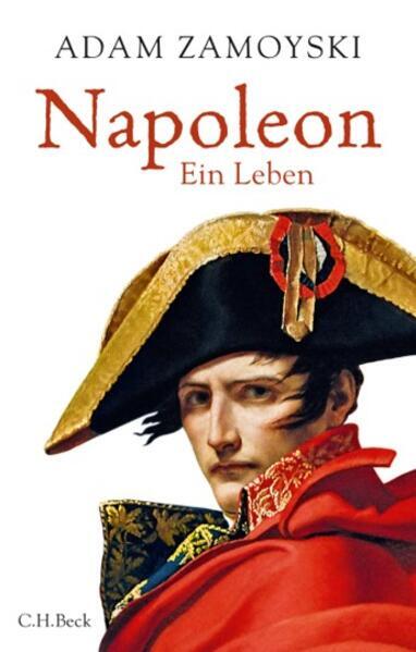 Thumbnail - Napoleon | Adam Zamoyski | 2023 | Deutsch | Napoleon. The Man Behind