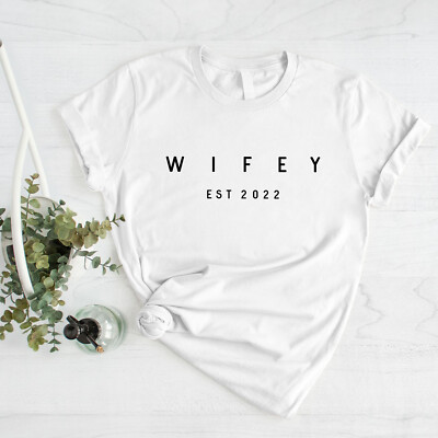 Wifey T-Shirt Junggesellinnenabschied Freundin Frau Geschenk T-Shirt Jahrestag Geschenk für Sie