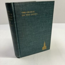 The Church on the Green, Washington, Connecticut CT 1741-1941 Hardcover