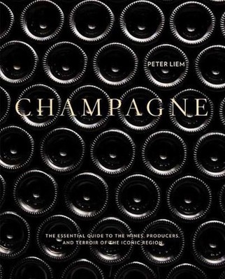 Champagne [Boxed Book & Map Set]: The Definitive Guide to the Wines, Producers,