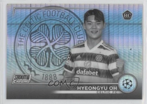 2022 Topps Stadium Club Chrome UEFA Competitions /350 Hyeongyu Oh #91 Rookie RC