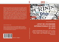 Achille Emmanuel Nob | L'éTat De L'éConomie Internationale En 2009 Et 2010