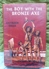 The Boy with the Bronze Axe Kathleen Fidler 1st Ed  1968 Ex Library Acceptable