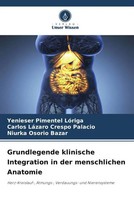 Yenieser Pimentel LóRiga (U. A.) | Grundlegende Klinische Integration In Der...