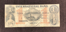 BANKNOTE INTERNATIONAL BANK 1858 $1 ONE DOLLAR CANADA TORONTO BLUE FITCH