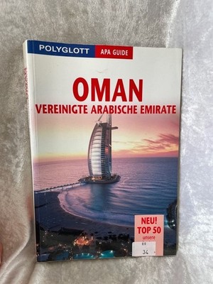 Polyglott APA Guide Oman / Vereinigte Arabische Emirate [Autoren: Henning Neusch