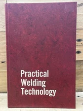 practical welding technology by rudy mohler