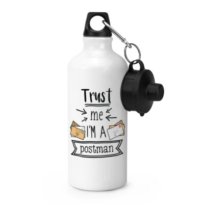 Vertrauen Me I'M Ein Postbote SPORTS Wasserflasche Favorit Beste Lustig Scherz