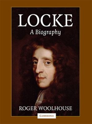 Locke : A Biography Hardcover Roger Woolhouse
