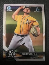 QTY: 2018 Bowman Draft Chrome - Dallas Woolfolk ATHLETICS 1st Rookie #BDC-127