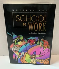 School to Work : A Student Handbook by Verne Meyer, Patrick Sebranek, Dave...