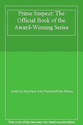 Prime Suspect: The Official Book of the Award-Winning Series,Ant