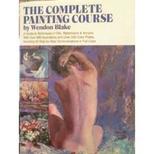 Complete Painting Course Hardcover Wendon Blake