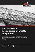 Yabesi Bahati Jordan | Del Sistema Di Accoglienza Di Diritto Congolese: | Buch