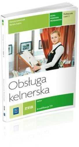 Obsługa Kelnerska Podr Cz 2 {obsluga} Danuta Ławniczak Renata Szajna