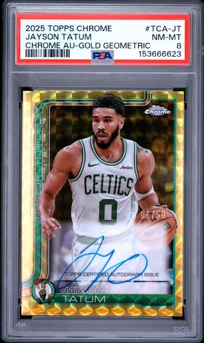 2025-26 Topps Chrome Jayson Tatum Gold Geometric Auto /50 PSA 8 Celtics 