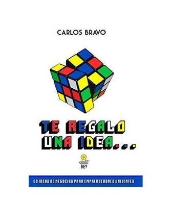 Te regalo una idea..., Bravo Sánchez, Carlos