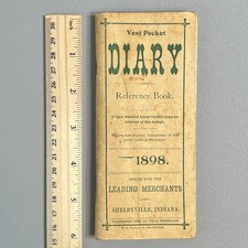 Vintage 1898 Pocket Diary Shelbyville IN Quack Meds Egyptian Eye Ease Rat Powder