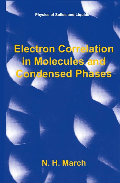 Norman H. March | Electron Correlation In Molecules And Condensed Phases | Buch-image