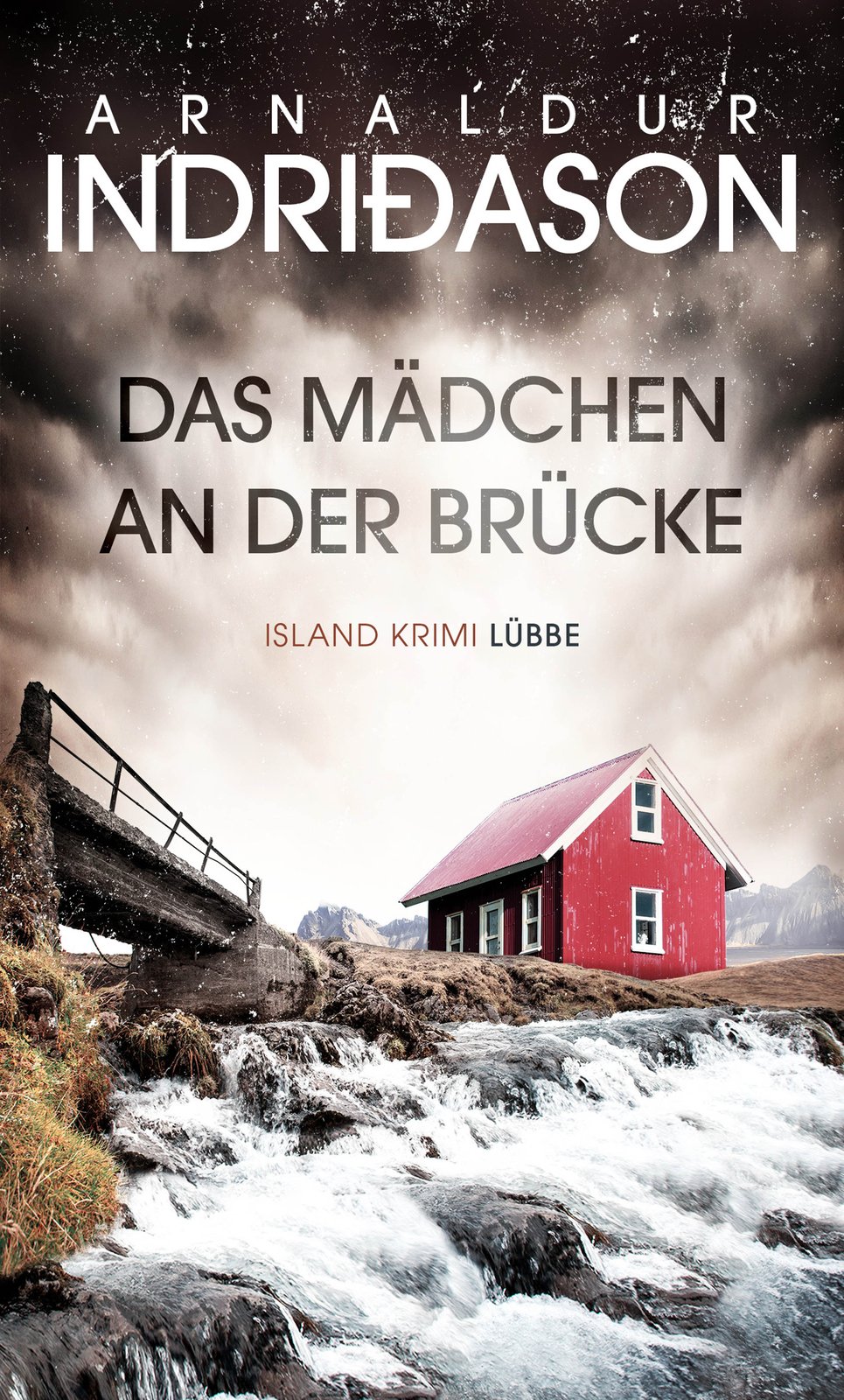 Arnaldur Indriðason; Anika Wolff / Das Mädchen An Der Brücke