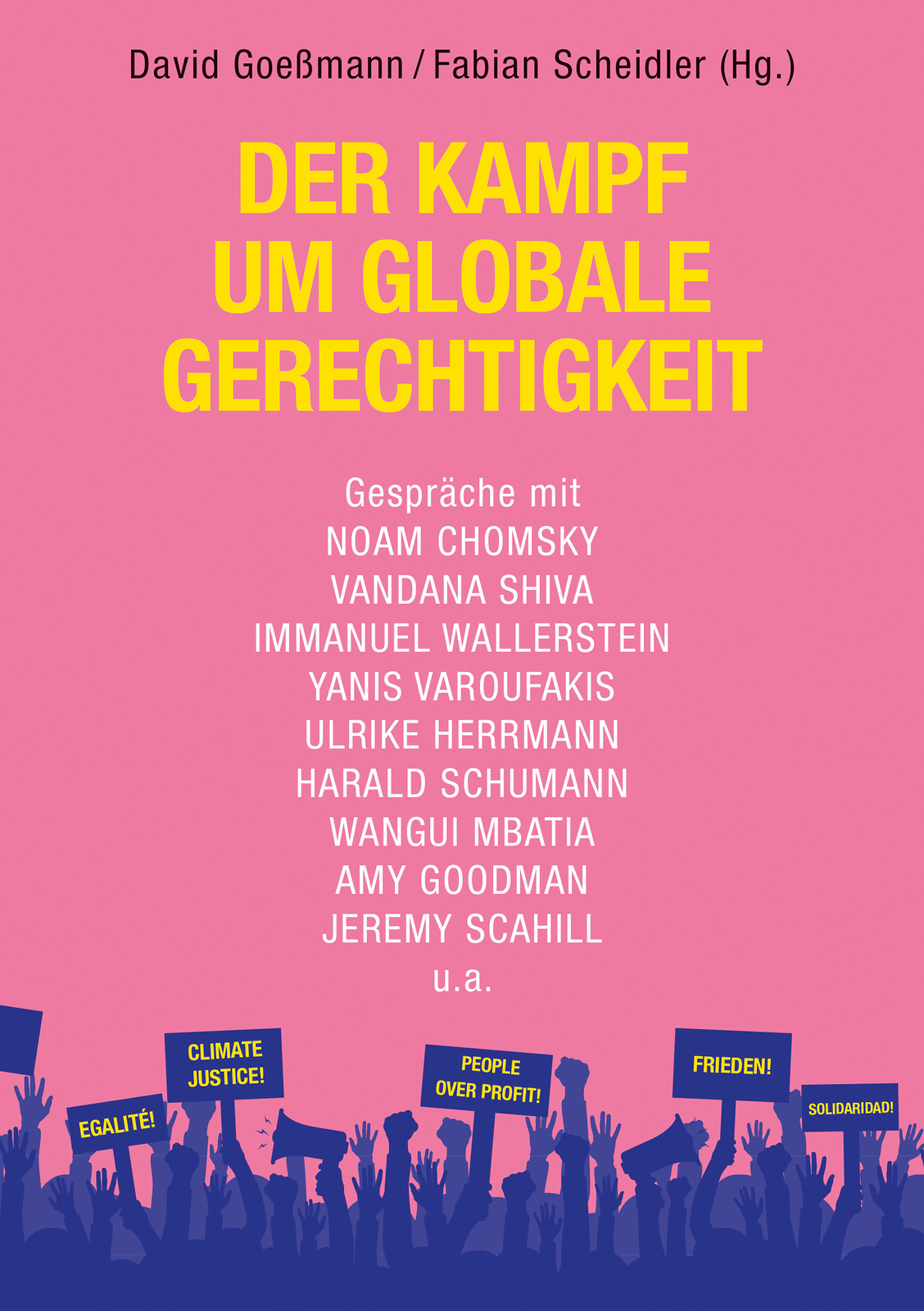 Thumbnail - David Goeßmann; Fabian Scheidler / Der Kampf Um Globale Gerechtigkeit