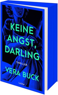 Keine Angst, Darling | Vera Buck | Taschenbuch | 448 S. | Deutsch | 2026 | Lübbe