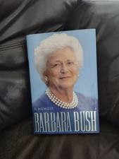 Barbara Bush: A Memoir Hardcover w/ Dust Jacket 1994 Scribner's