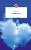 Nathalie Lavie | Lebensreime. Life Is A Story - story.one | Buch | Deutsch